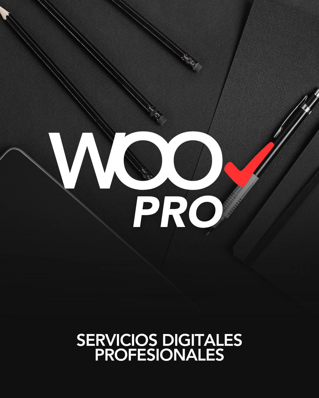 WOO -PRO- (Servicio Digital)